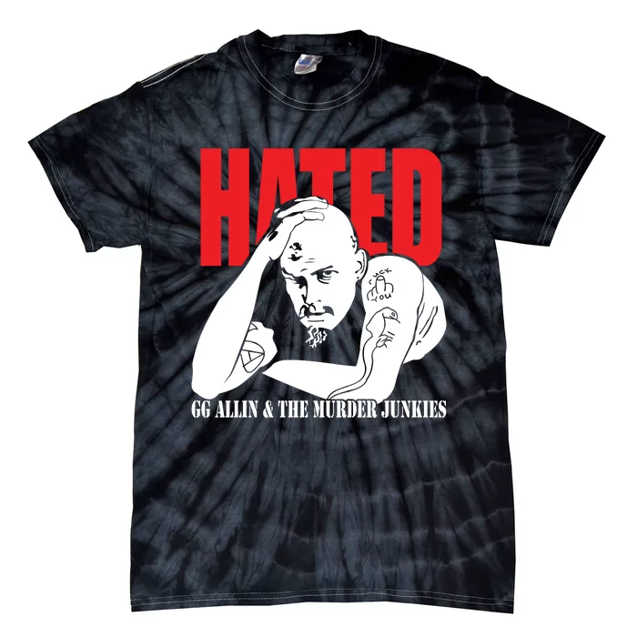 Hated GG Allin & The Murder Junkies Tie-Dye T-Shirt