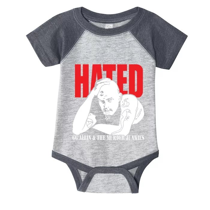 Hated GG Allin & The Murder Junkies Infant Baby Jersey Bodysuit