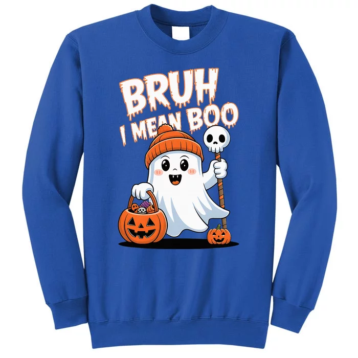 Halloween Ghost Bruh Skull Candy Pumpkin Tall Sweatshirt