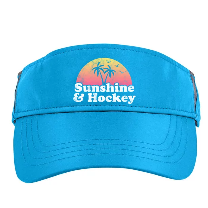 Hockey Gift Cute Gift Sunshine And Hockey Cool Gift Adult Drive Performance Visor