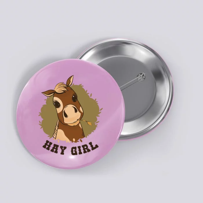 Hay Girl Cute Horse Button