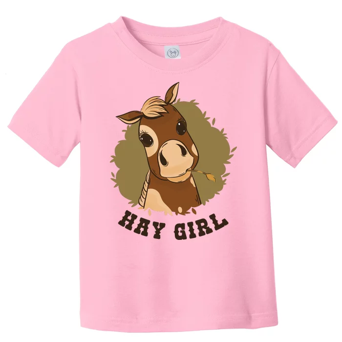 Hay Girl Cute Horse Toddler T-Shirt