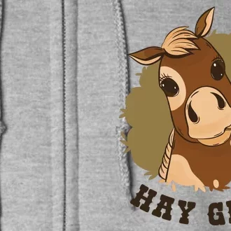 Hay Girl Cute Horse Full Zip Hoodie