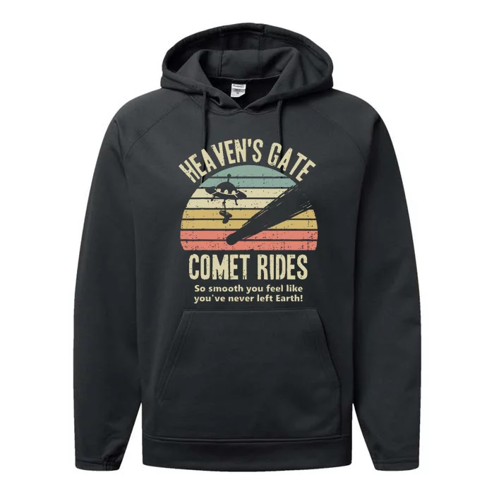 HeavenS Gate Comet Rides Retro Man 90s Space Lover Gift Performance Fleece Hoodie