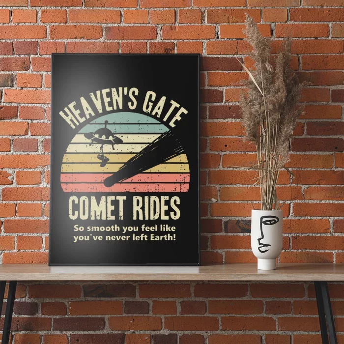 HeavenS Gate Comet Rides Retro Man 90s Space Lover Gift Poster