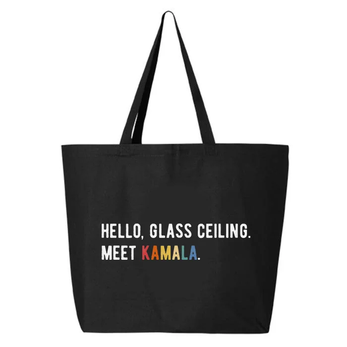 Hello Glass Ceiling. Meet Kamala. Kamala Harris 25L Jumbo Tote