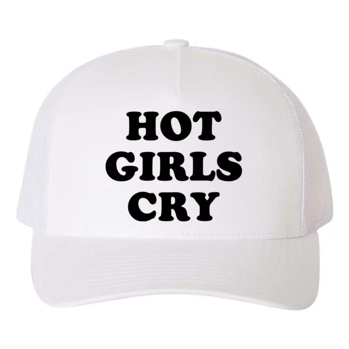 Hot Girls Cry Yupoong Adult 5-Panel Trucker Hat