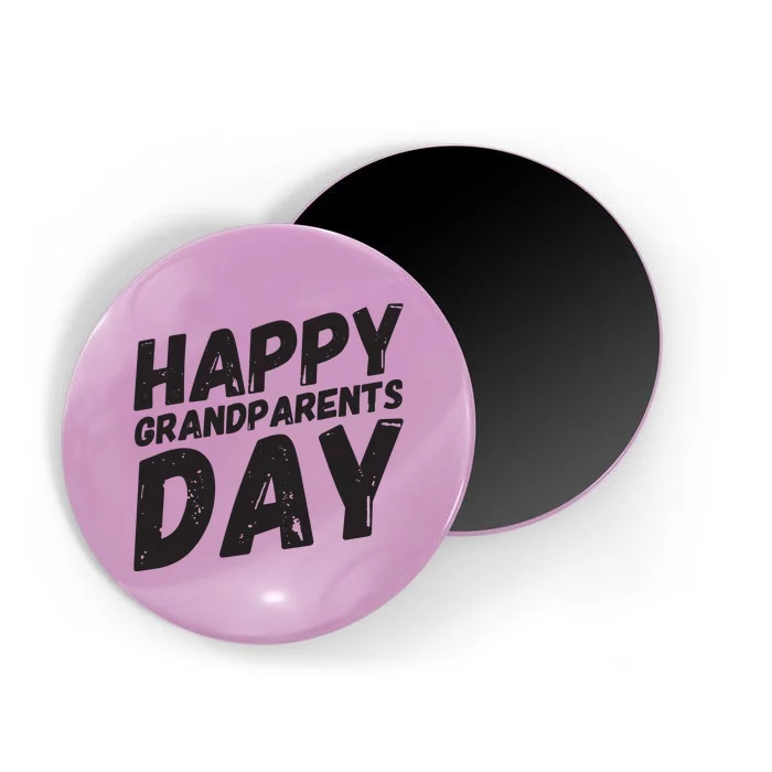 Happy Grandparents Day Gift And Present For All Magnet