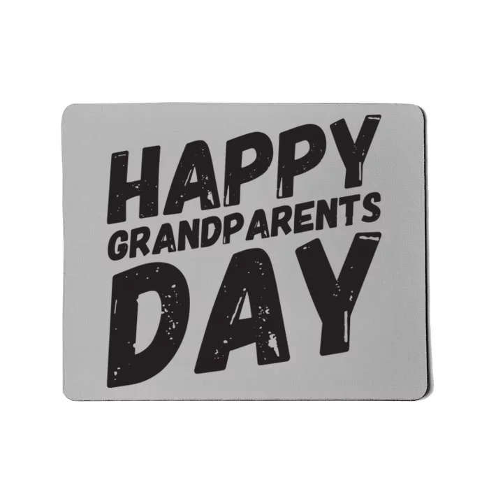 Happy Grandparents Day Gift And Present For All Mousepad