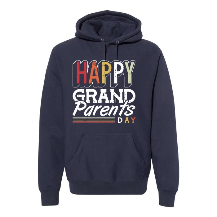 Happy Grandparents Day Grandparents Day Premium Hoodie