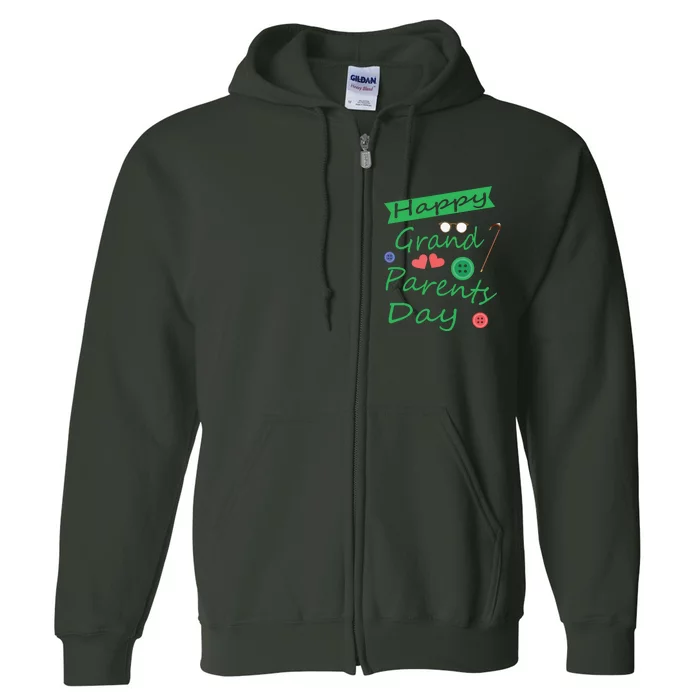 HAPPY GRANDPARENTS DAY T Full Zip Hoodie