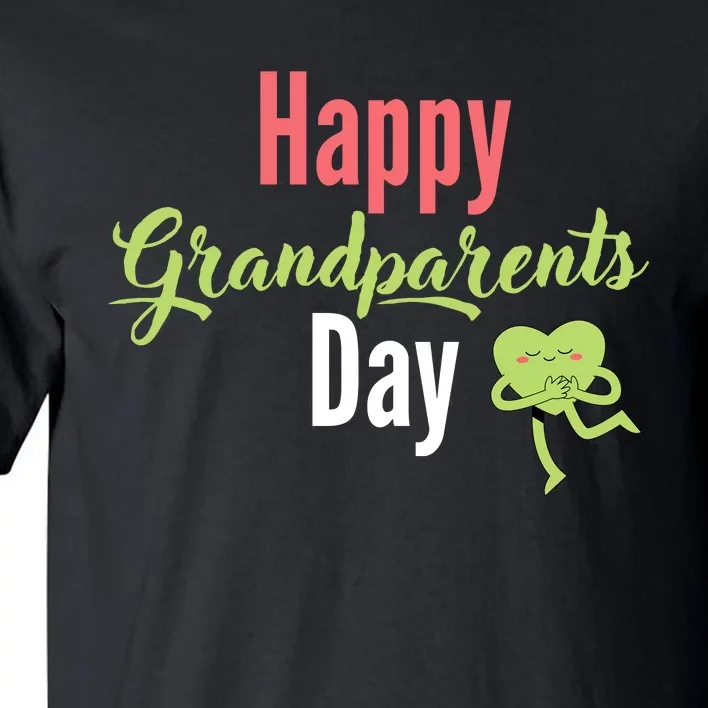 Happy Grandparents Day Tall T-Shirt