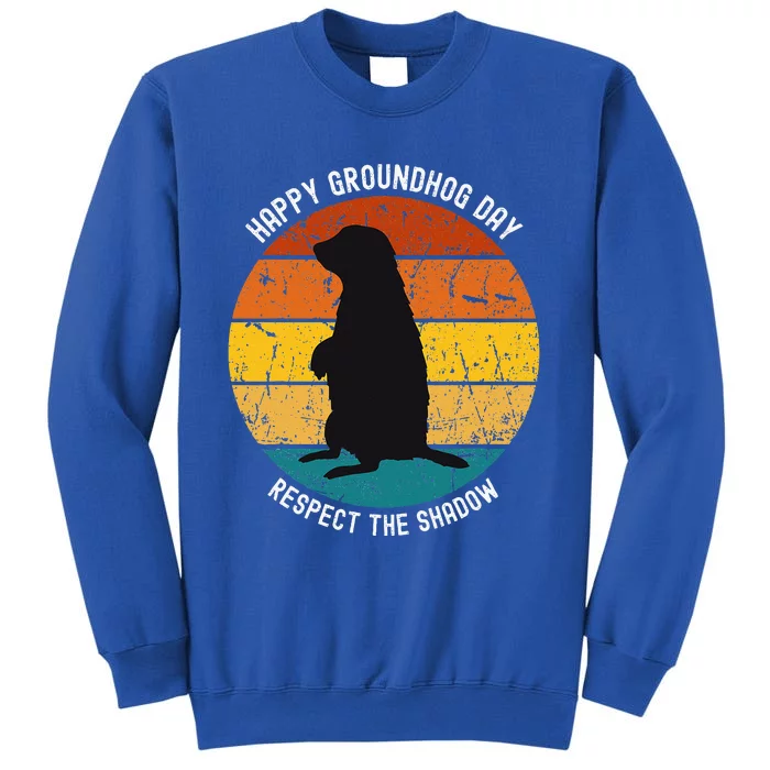 Happy Groundhog Day Lovers Costume Tall Sweatshirt