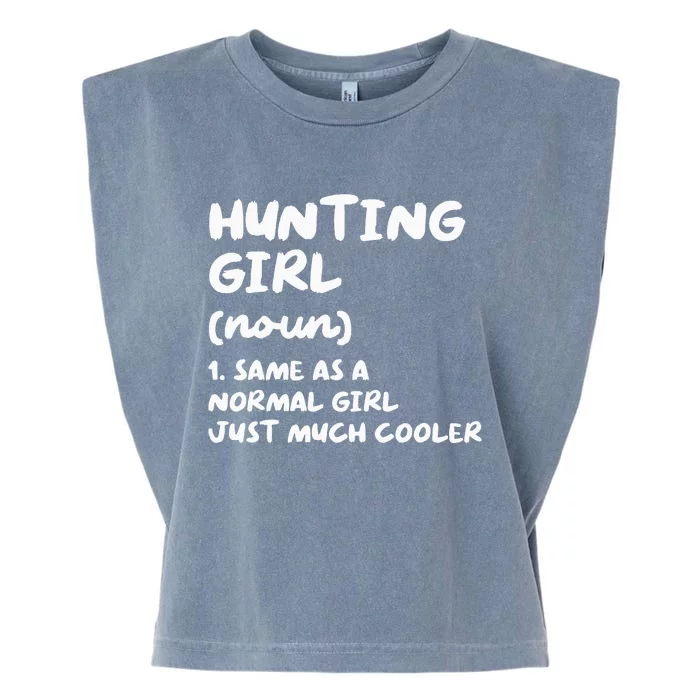 Hunting Girl Definition Funny Garment-Dyed Women's Muscle Tee