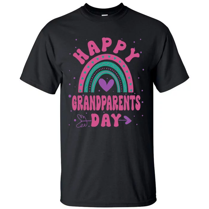 Happy Grandparents Day Funny Grandparents Day Gift Tall T-Shirt