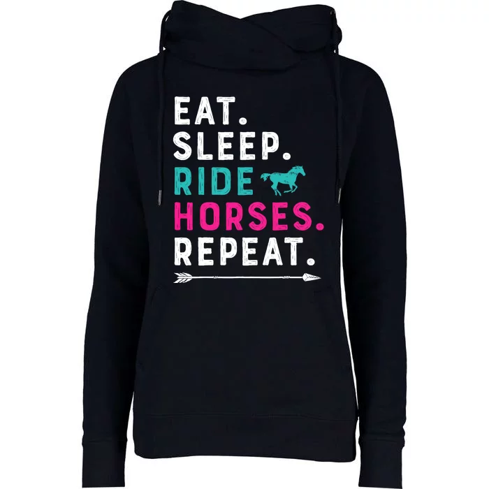 Horse Girl Eat Sleep Ride Horses Repeat Horseback Riding Womens Funnel Neck Pullover Hood