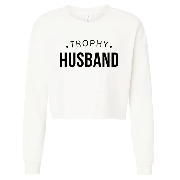 Husband Gift For Him Funny Husband Cropped Pullover Crew