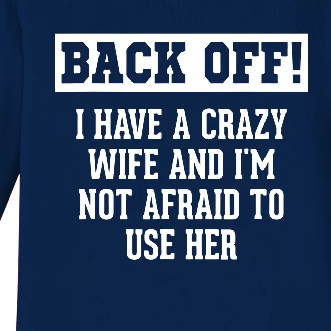 Husband Gifts From Wife Crazy Wife Marriage Humor Baby Long Sleeve Bodysuit