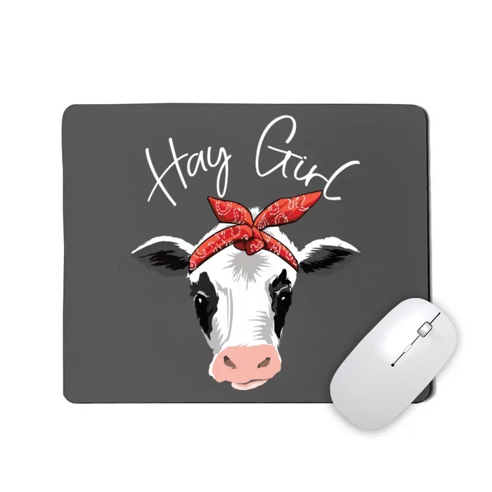 Hay Girl Farmer Funny Cattle Cow Farm Lovers Gift Women Kids Mousepad