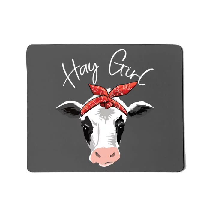 Hay Girl Farmer Funny Cattle Cow Farm Lovers Gift Women Kids Mousepad