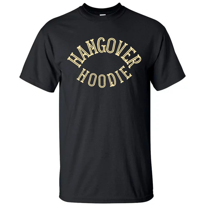 Hangover Gift Funny Beer Alcohol Cute Tall T-Shirt