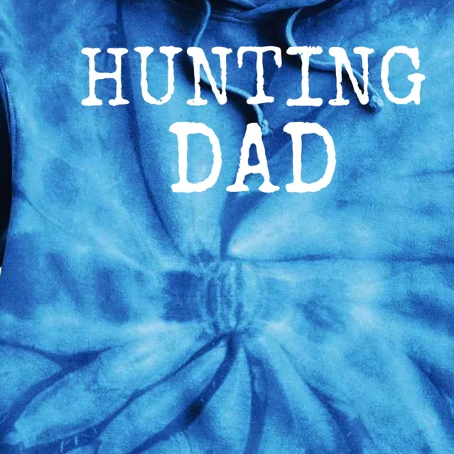 Hunter Gift For Fathers Day Hunting Gift Idea Hunting Dad Gift Tie Dye Hoodie