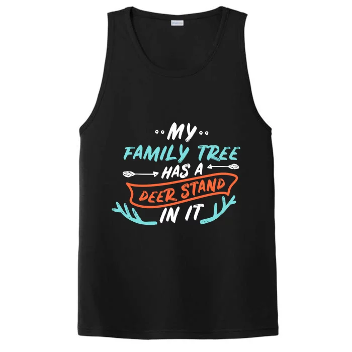 Hunting Gift Family Tree Has A Deer Stand Hunt Gift Performance Tank