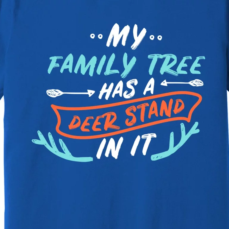 Hunting Gift Family Tree Has A Deer Stand Hunt Gift Premium T-Shirt