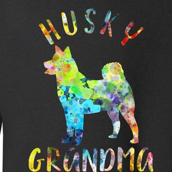 Husky Grandma Funny Siberian Husky Owner Toddler Sweatshirt