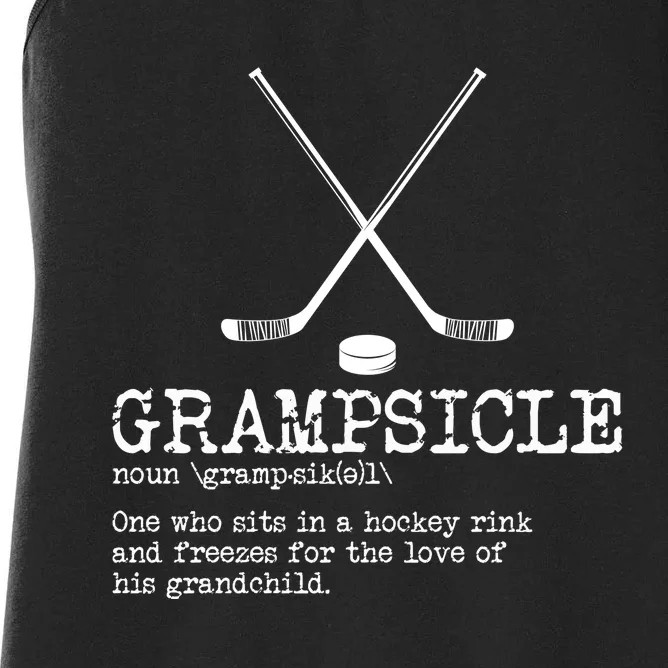 Hockey Grandpa Grampsicle Definition Funny Women's Racerback Tank