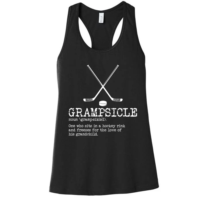 Hockey Grandpa Grampsicle Definition Funny Women's Racerback Tank