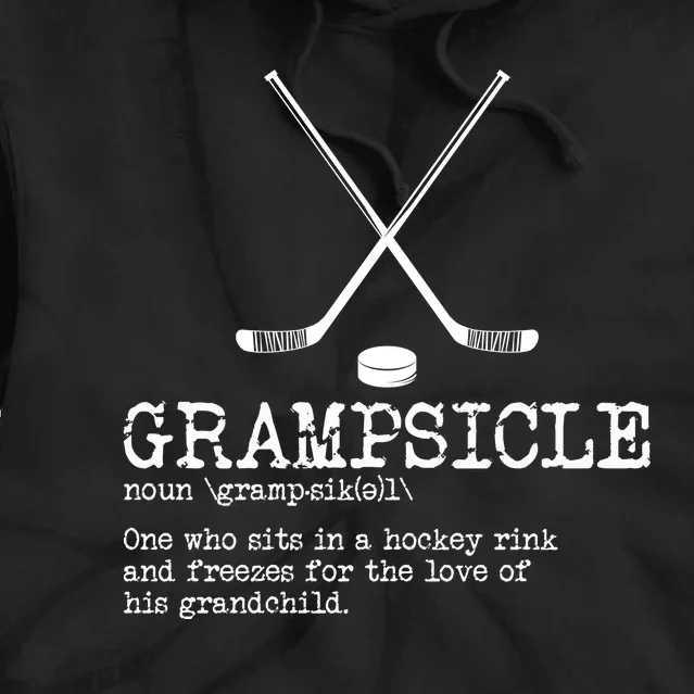 Hockey Grandpa Grampsicle Definition Funny Tie Dye Hoodie