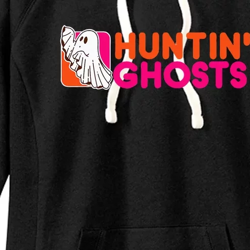 Hunting Ghosts Ghost Hunter Paranormal Activity Halloween Women's Fleece Hoodie