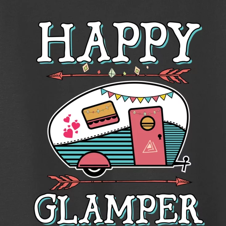 Happy Glamper Gift Outdoor Glamping Camping Men Women Gift Toddler T-Shirt