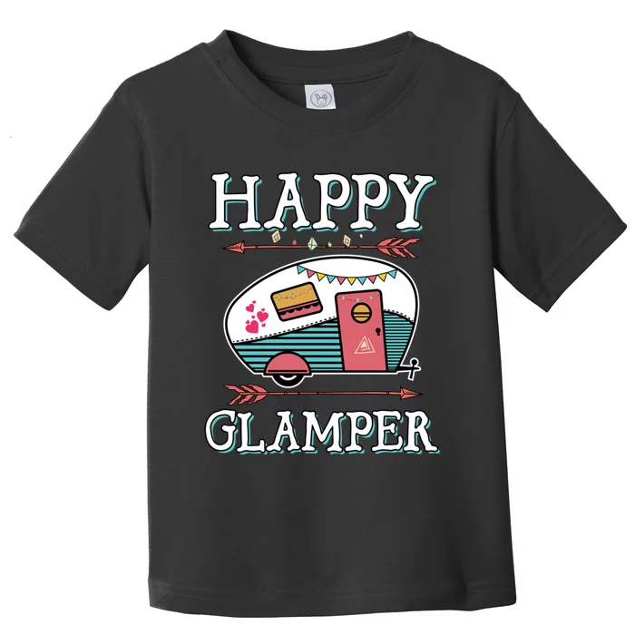 Happy Glamper Gift Outdoor Glamping Camping Men Women Gift Toddler T-Shirt