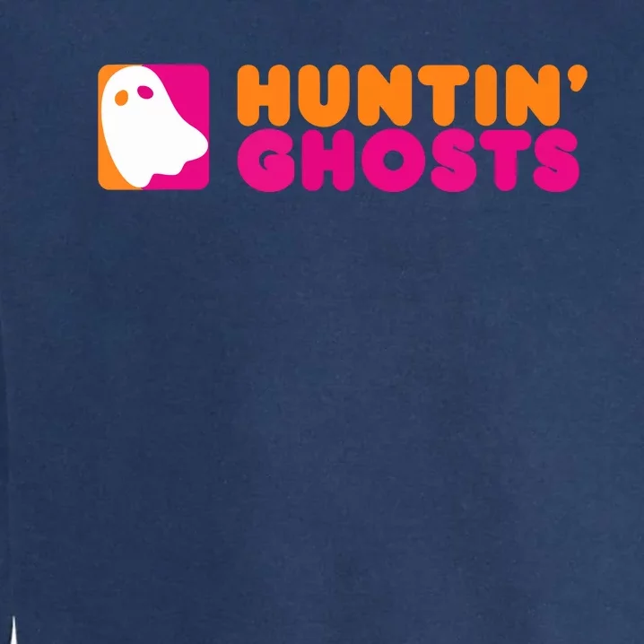 Huntin' Ghosts Ghost Hunting Garment-Dyed Sweatshirt