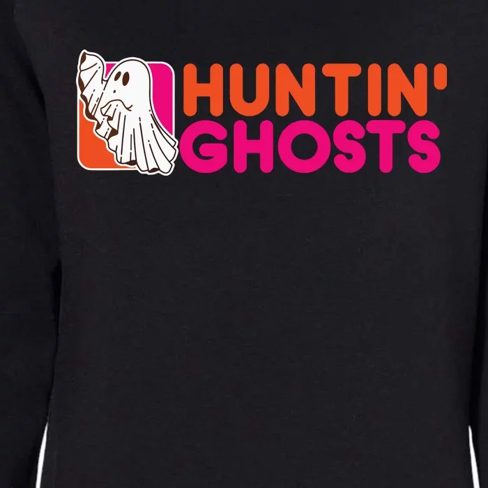 Hunting Ghosts Ghost Hunter Paranormal Activity Halloween Womens California Wash Sweatshirt