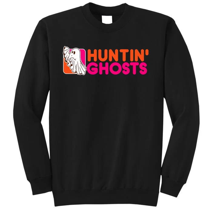 Hunting Ghosts Ghost Hunter Paranormal Activity Halloween Sweatshirt