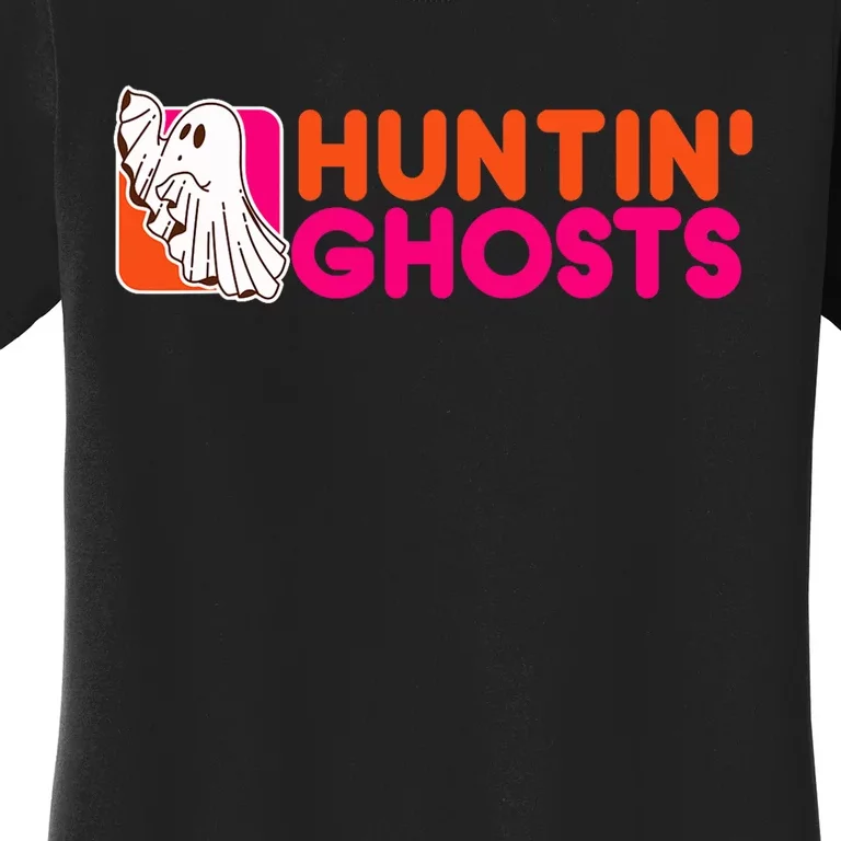 Hunting Ghosts Ghost Hunter Paranormal Activity Halloween Women's T-Shirt