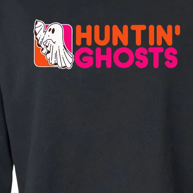 Hunting Ghosts Ghost Hunter Paranormal Activity Halloween Cropped Pullover Crew