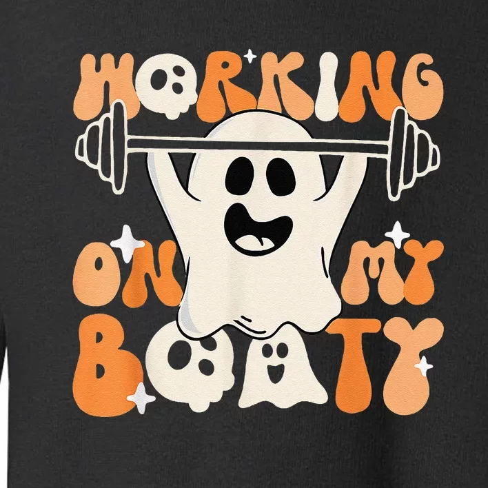 Halloween Gym Ghost Workout Funny Working On My Booty Retro Toddler Sweatshirt