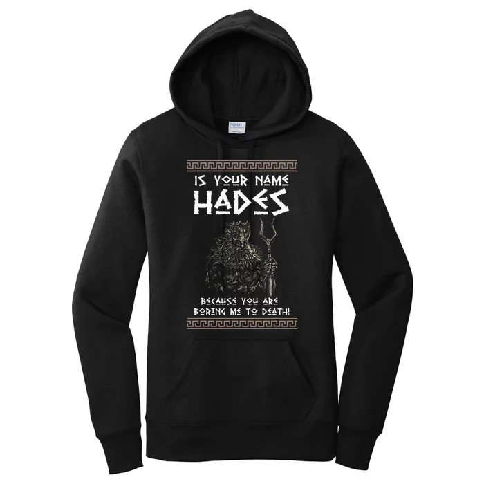 Hades Greek God And Ancient Greek Mythology History Buff Women's Pullover Hoodie