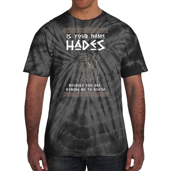 Hades Greek God And Ancient Greek Mythology History Buff Tie-Dye T-Shirt