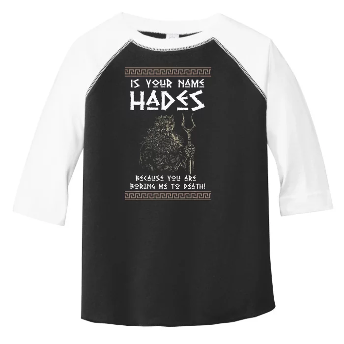 Hades Greek God And Ancient Greek Mythology History Buff Toddler Fine Jersey T-Shirt