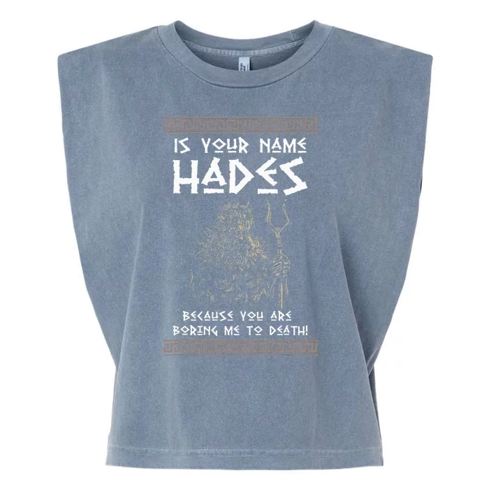 Hades Greek God And Ancient Greek Mythology History Buff Garment-Dyed Women's Muscle Tee