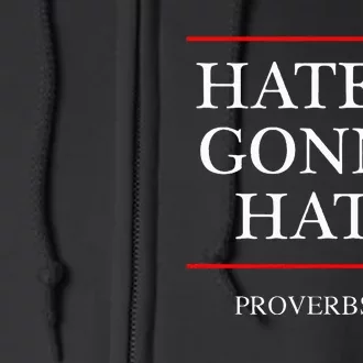 Haters Gonna Hate Proverbs 98 Full Zip Hoodie