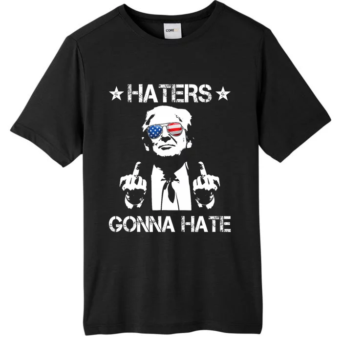 Haters Gonna Hate Middle Finger Funny Trump 2024 President ChromaSoft Performance T-Shirt