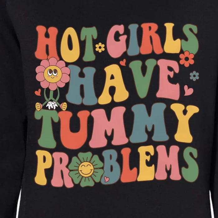 Hot Girl Have Tummy Problems Womens California Wash Sweatshirt