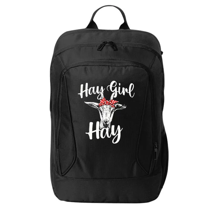 Hay Girl Hay Goat Whisperer Farm Animal Rancher Farmer City Backpack