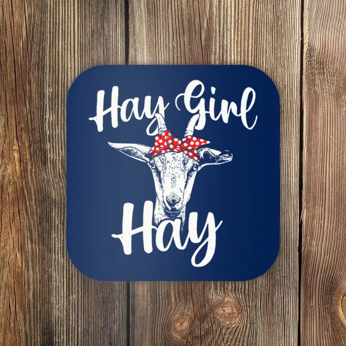 Hay Girl Hay Goat Whisperer Farm Animal Rancher Farmer Coaster